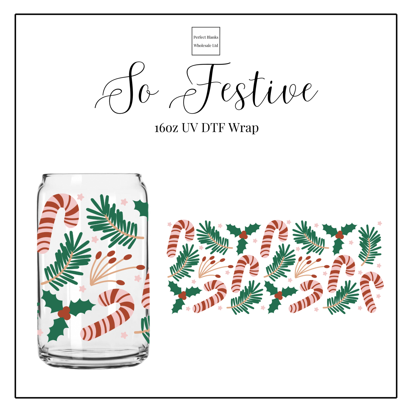 So Festive 16oz UVDTF