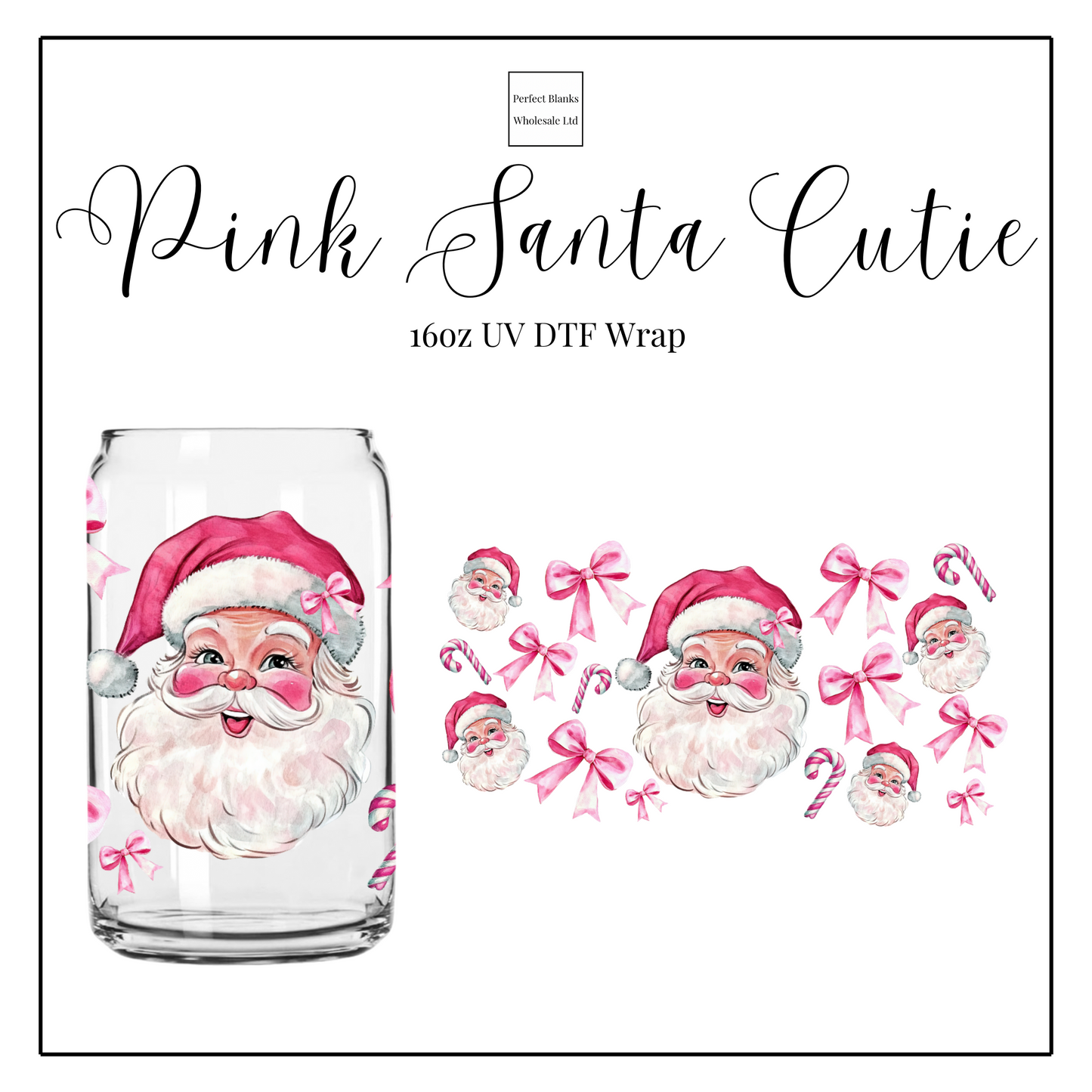 Pink Santa Cutie 16oz UVDTF