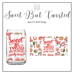 Sweet But Twisted 16oz UVDTF