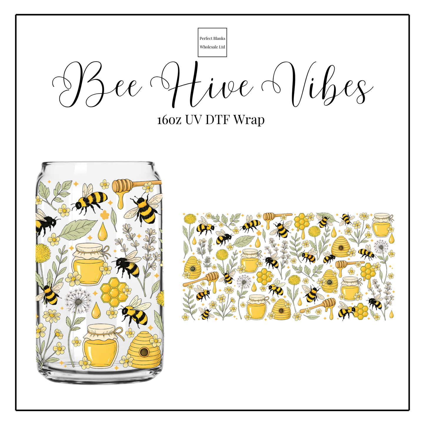 Bee Hive Vibes 16oz UVDTF