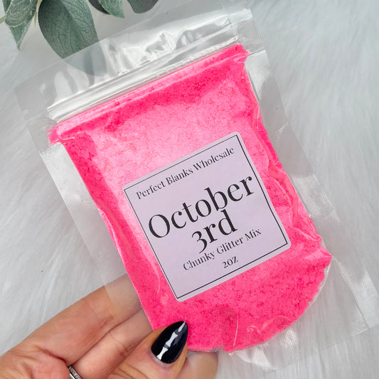 October 3rd - Chunky Glitter Mix