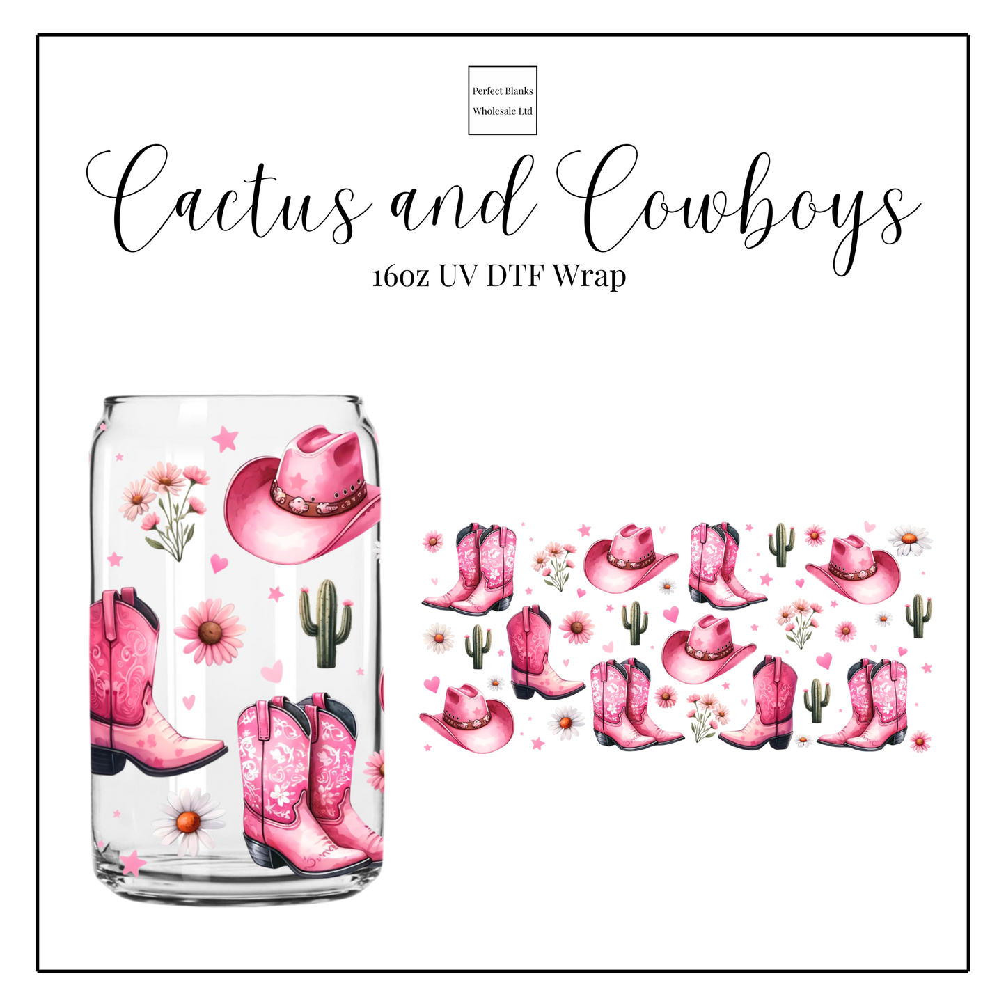 Cactus and Cowboys 16oz UVDTF