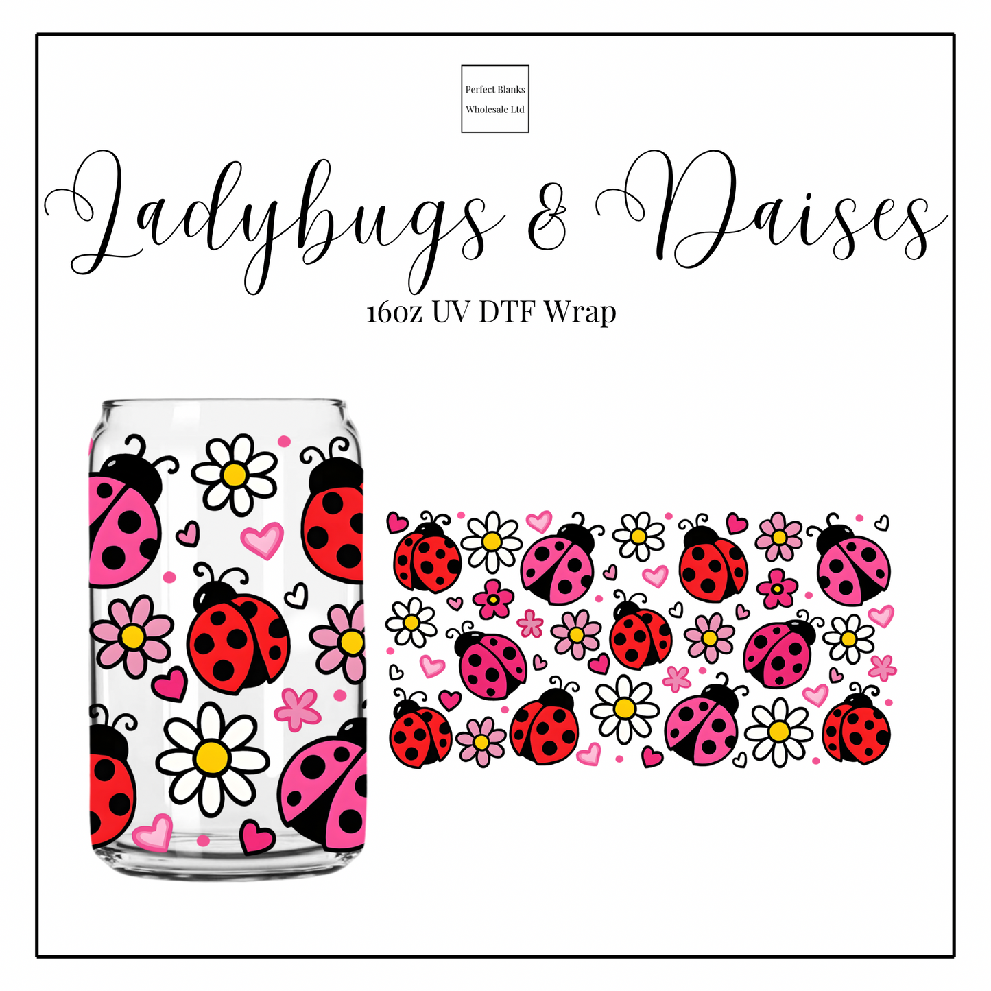 Ladybugs & Daisies 16oz UVDTF