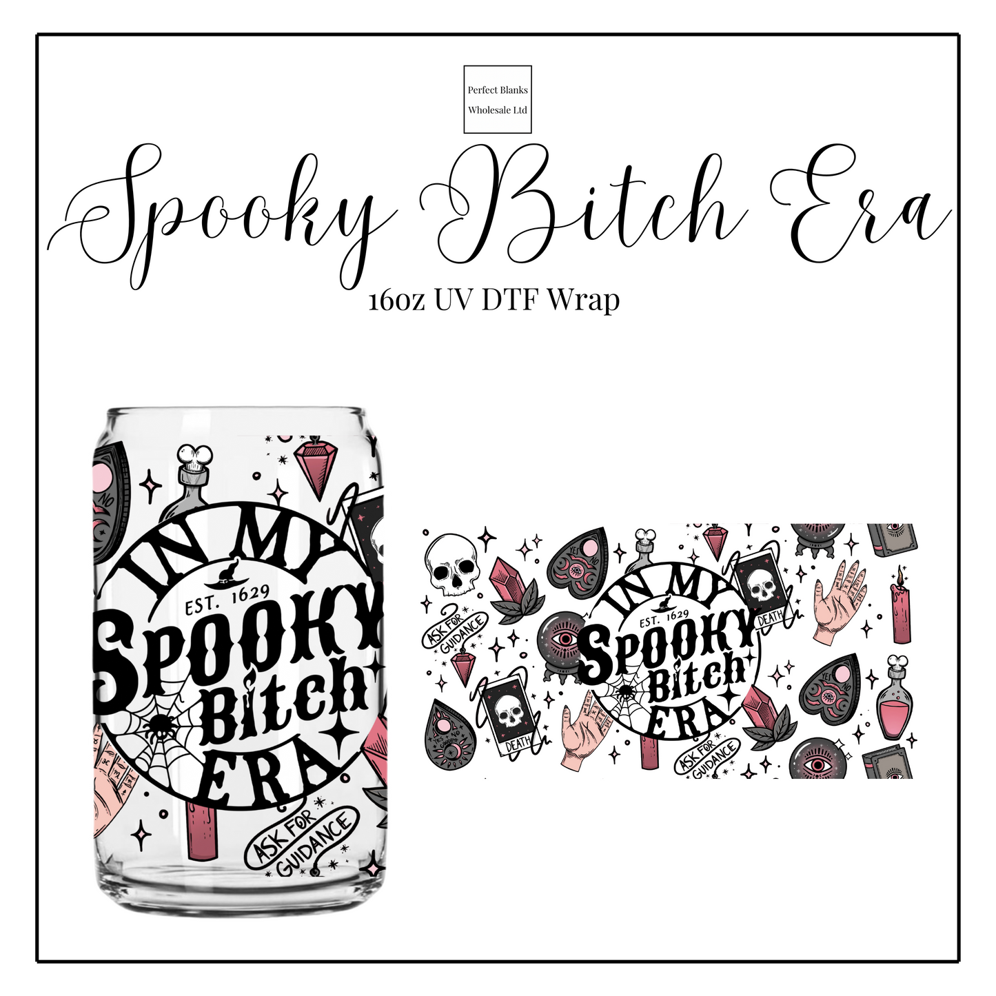 Spooky Bitch Era 16oz UVDTF