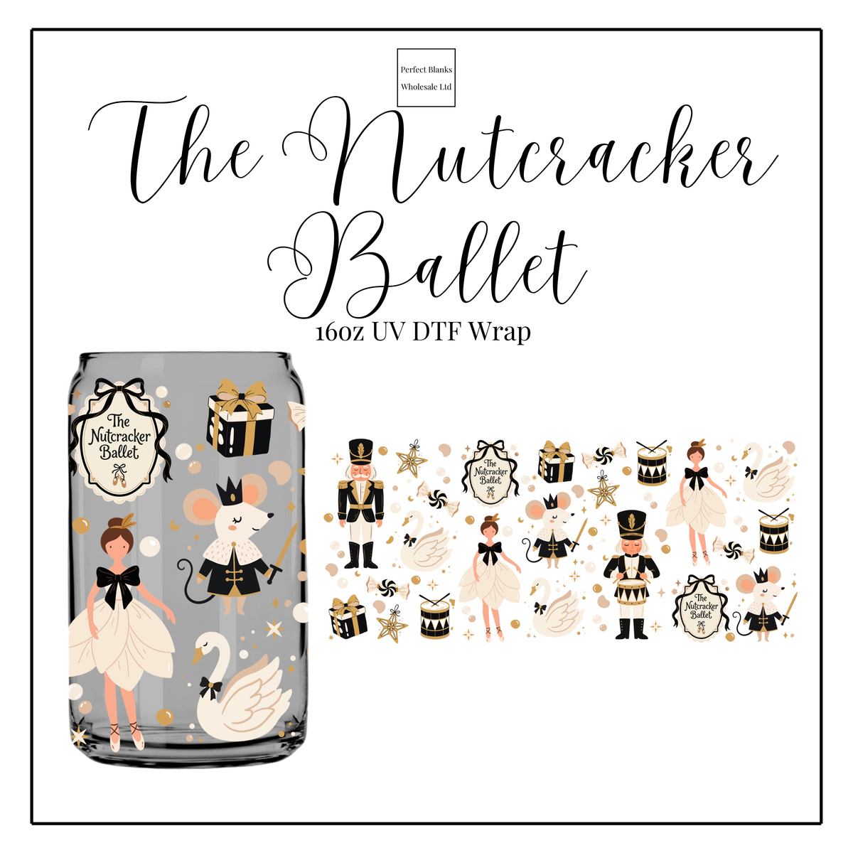 The Nutcracker Ballerina 16oz UVDTF