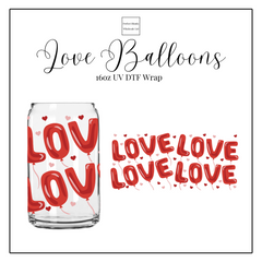 Love Balloons 16oz UVDTF