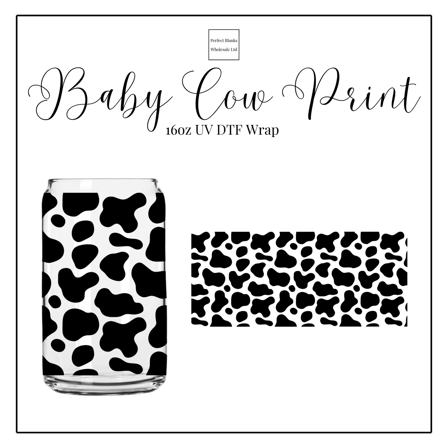 Baby Cow Print 16oz UVDTF