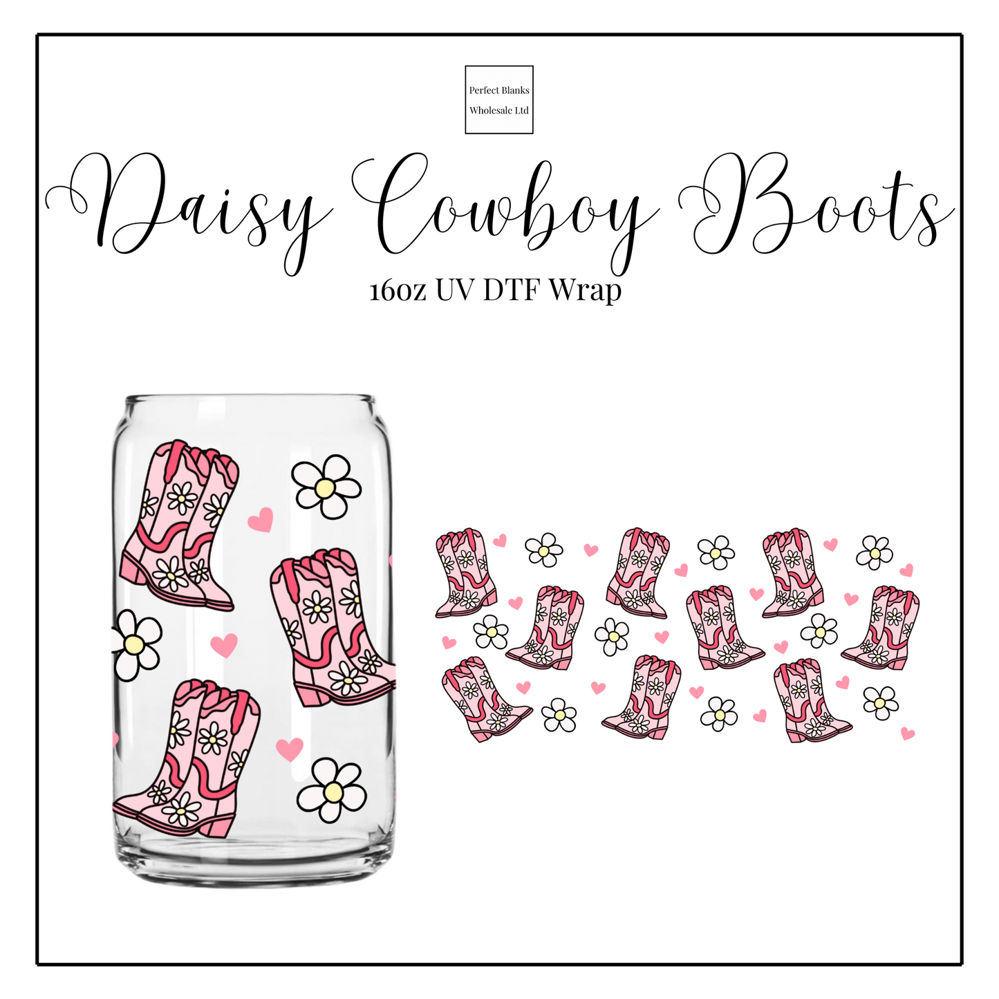 Daisy Cowboy Boots 16oz UVDTF