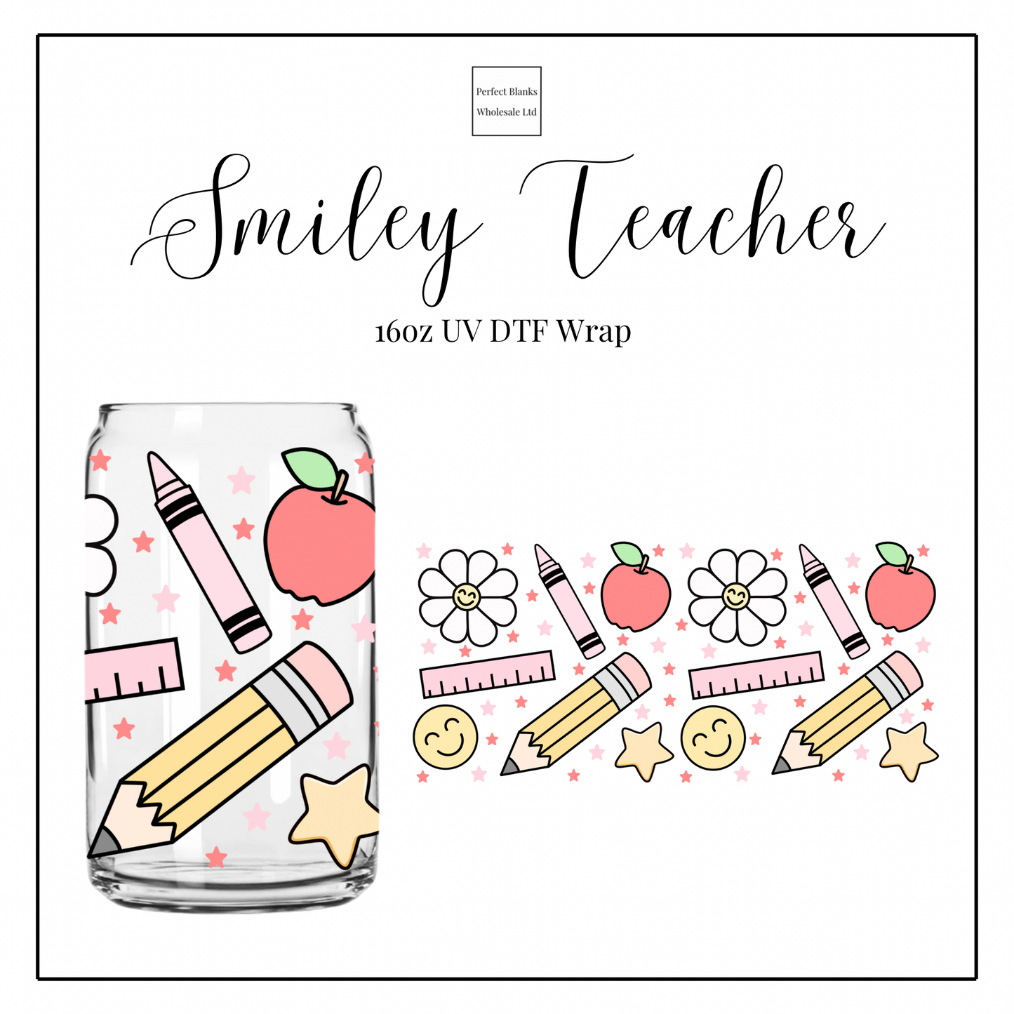 Smiley Teacher 16oz UVDTF