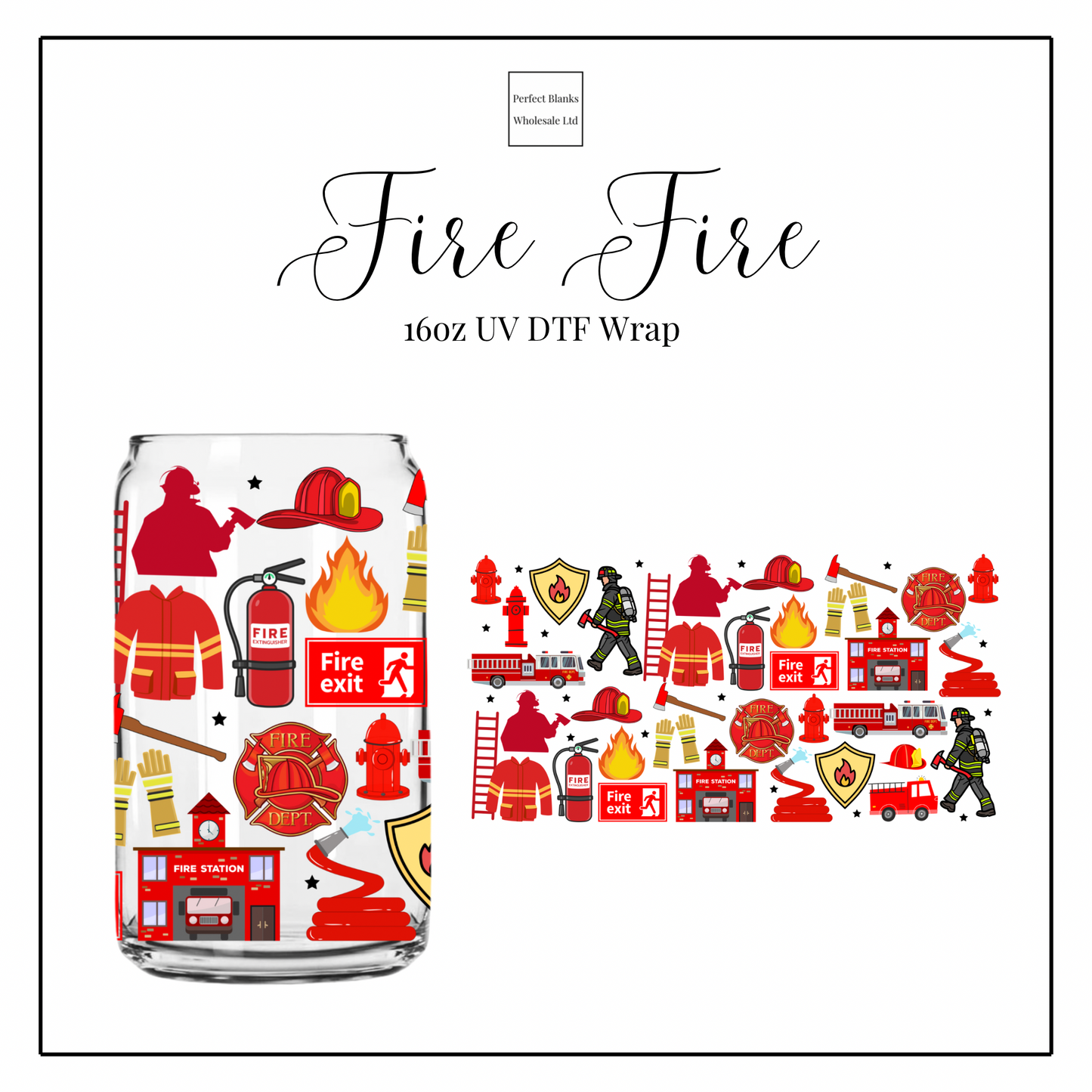 Fire Fire 16oz UVDTF