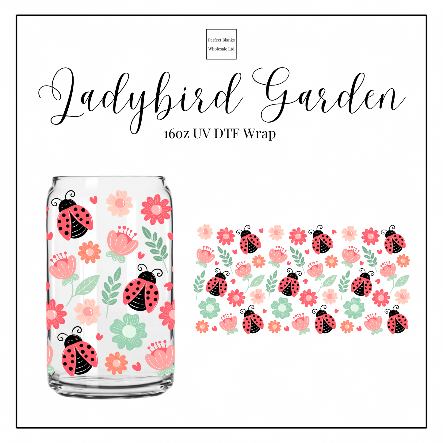 Ladybird Garden 16oz UVDTF