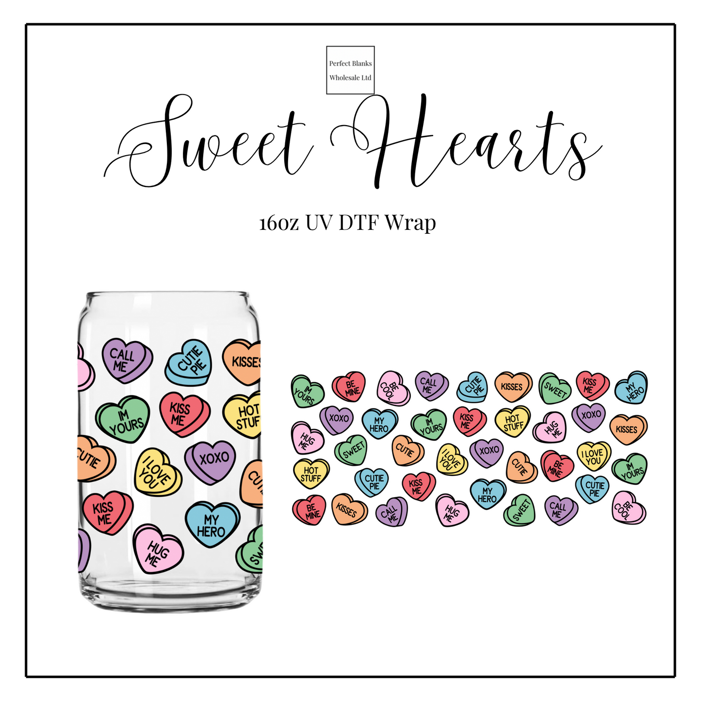 Sweet Hearts 16oz UV DTF