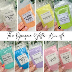 The Opaque Glitter Bundle ✨