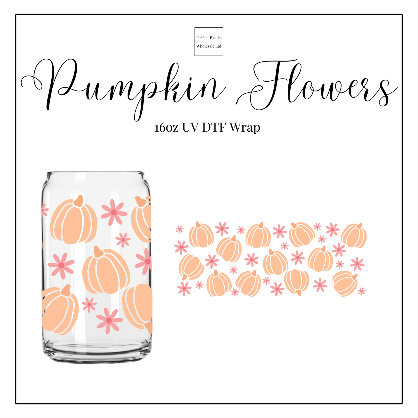 Pumpkin Flowers 16oz UV DTF