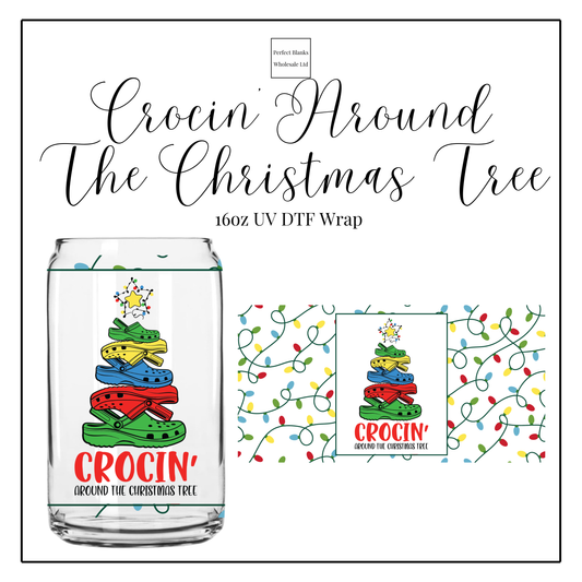 Crocin' Around The Christmas Tree 16oz UVDTF