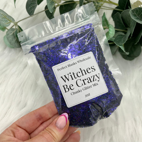 Witches Be Crazy - Chunky Glitter