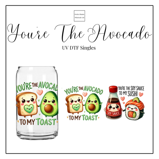 You’re The Avocado UV DTF Singles