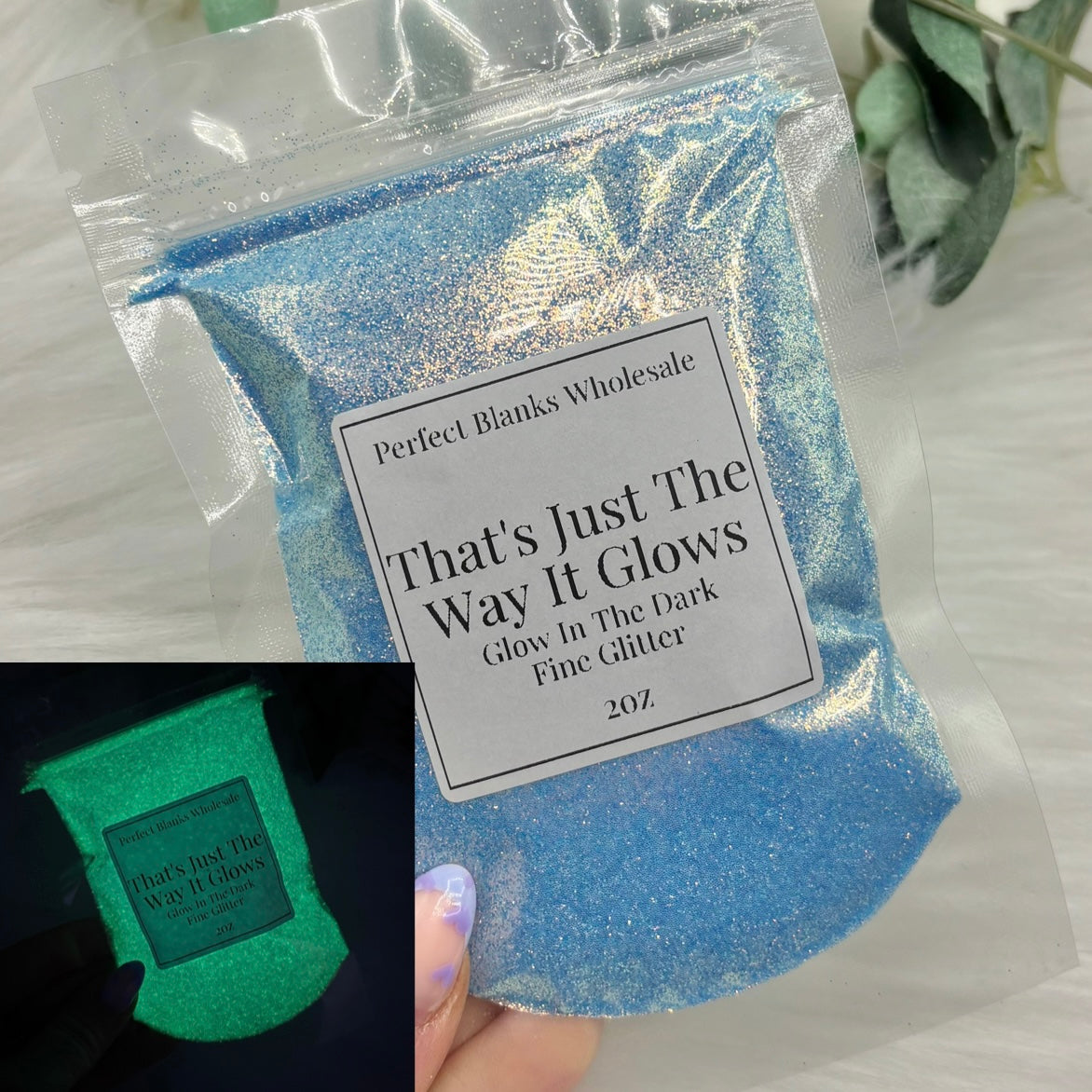 That's Just The Way It Glows - Glow In The Dark Fine Glitter