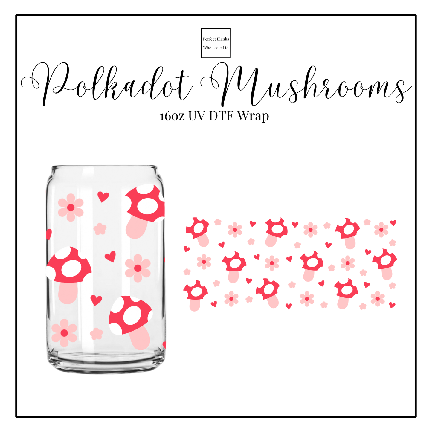 Polkadot Mushroom 16oz UV DTF