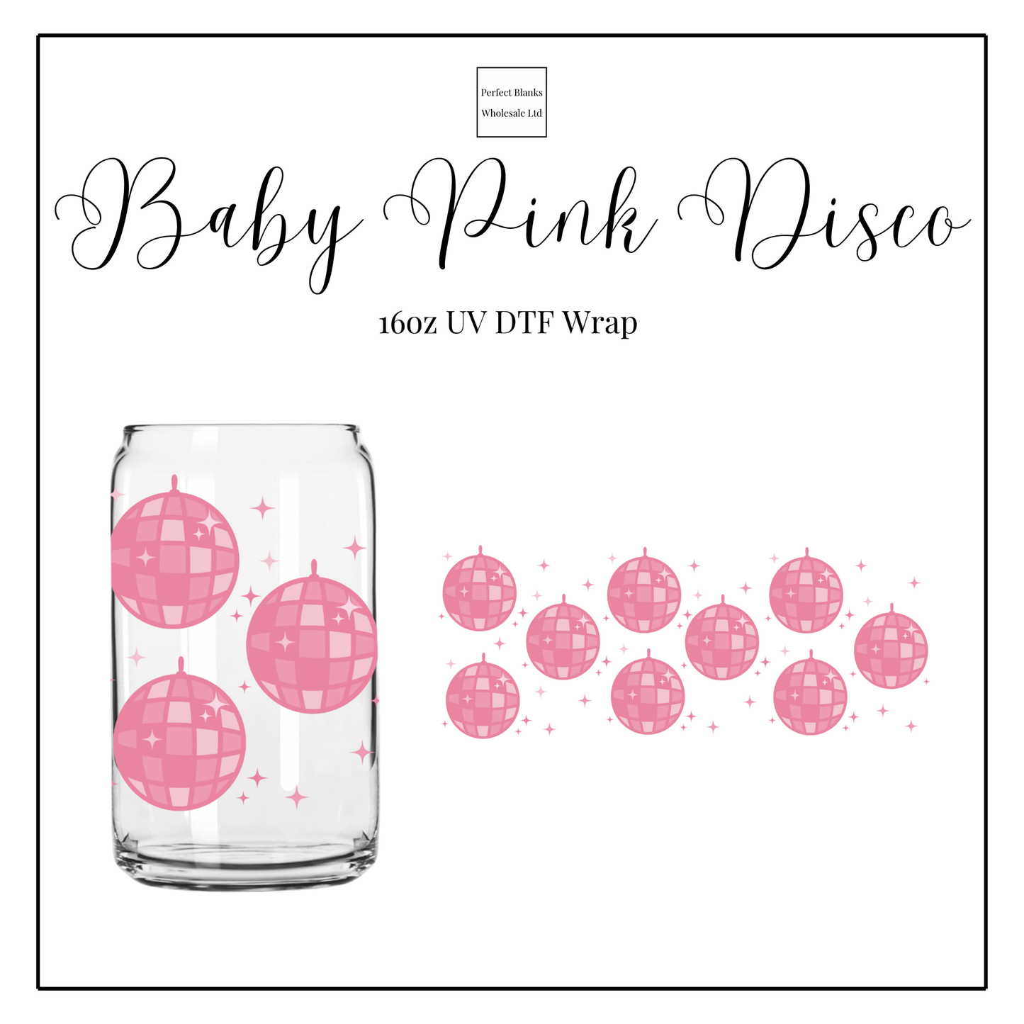 Baby Pink Disco 16oz UV DTF