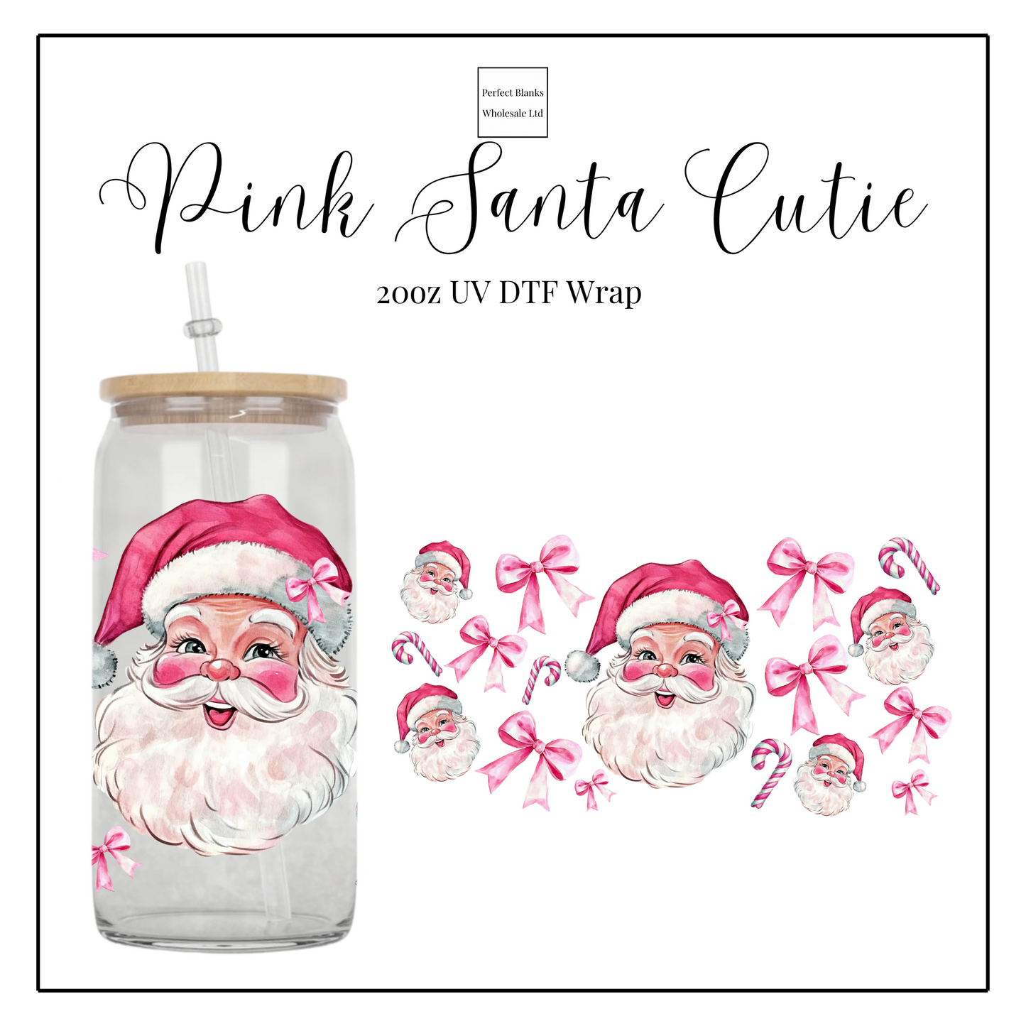 Pink Santa Cutie 20oz UV DTF