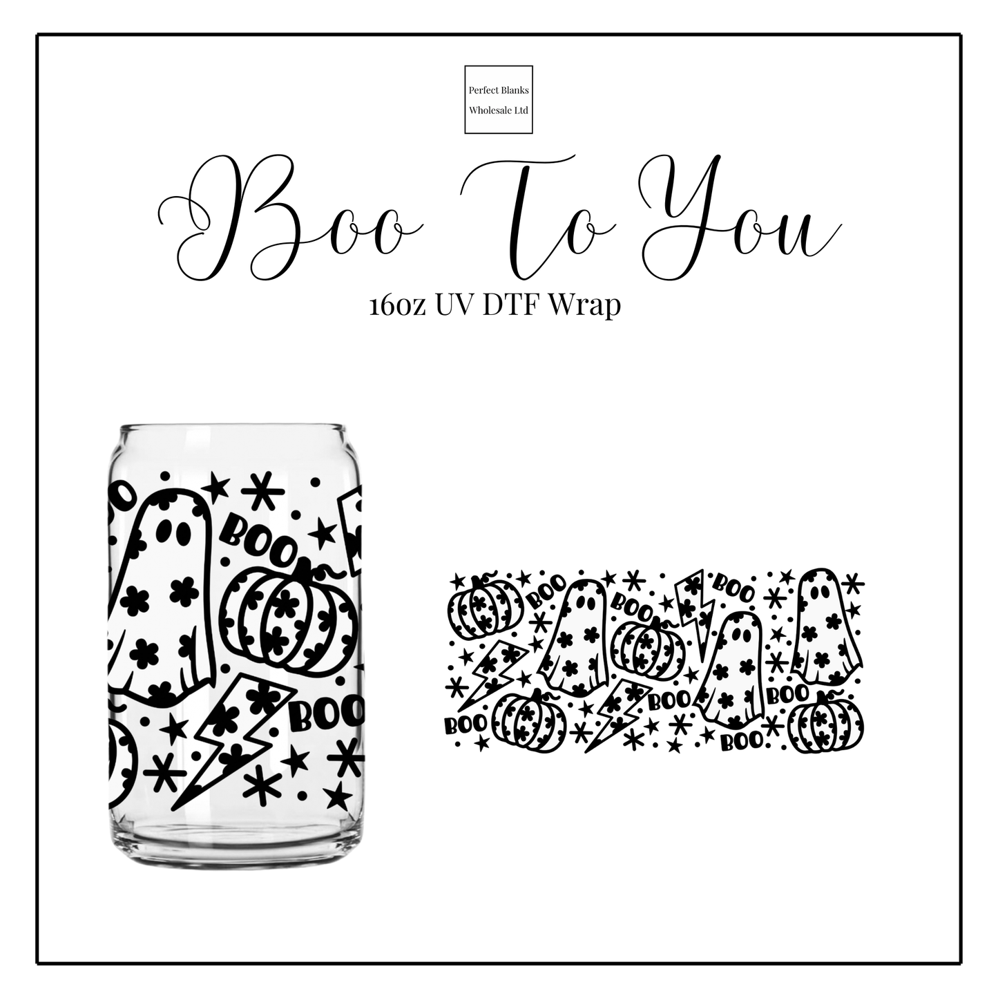 Boo To You 16oz UV DTF