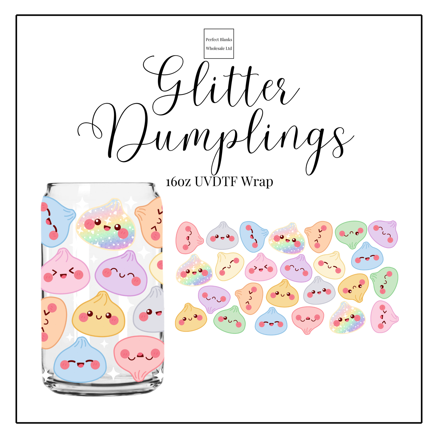 Glitter Dumplings 16oz UVDTF