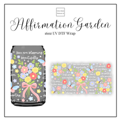 Affirmation Garden 16oz UVDTF