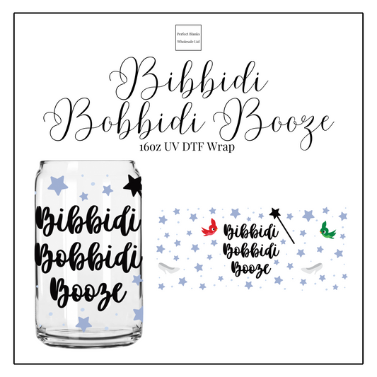 Bibbidi Bobbidi Booze 16oz UVDTF