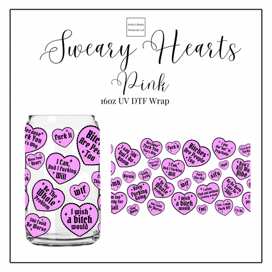 Sweary Hearts - Pink 16oz UVDTF