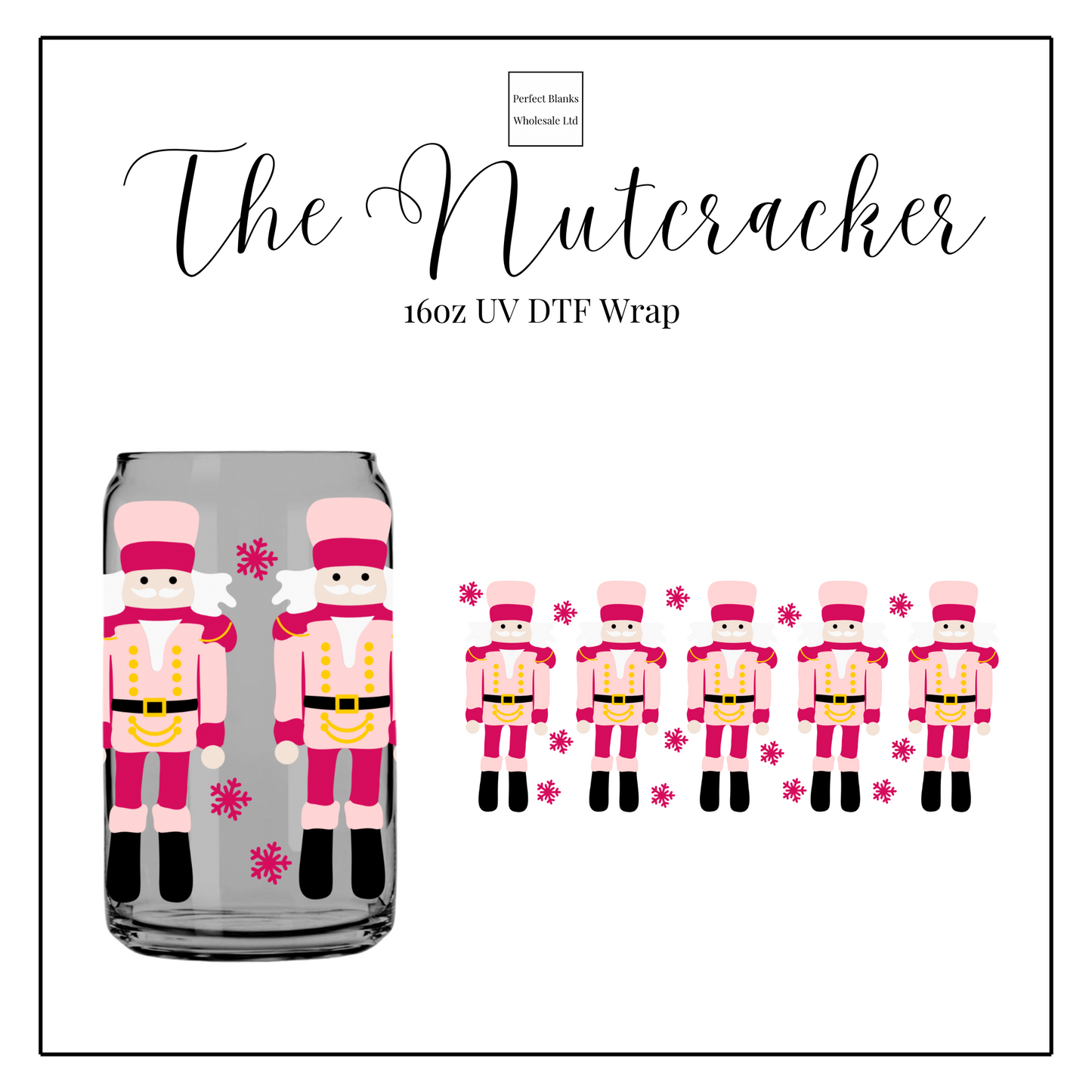 The Nutcracker 16oz UV DTF