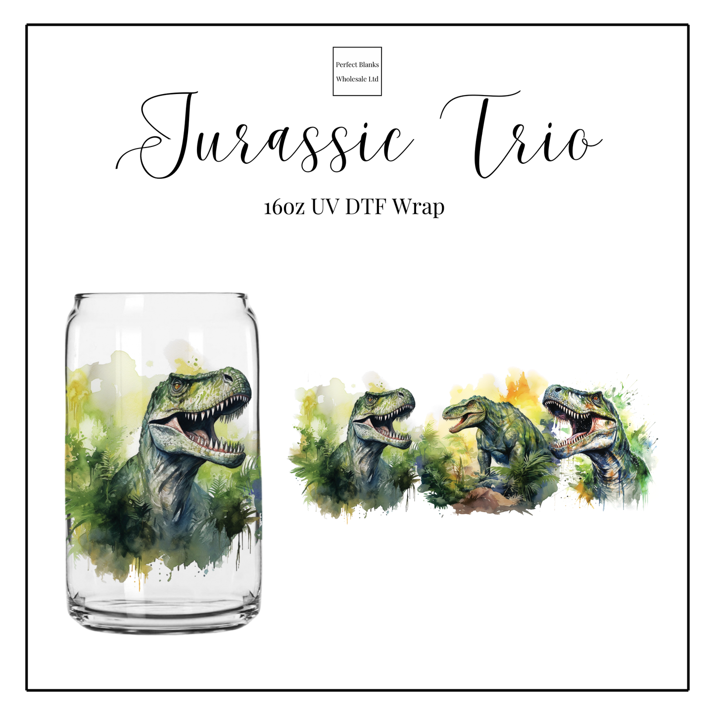 Jurassic Trio 16oz UV DTF