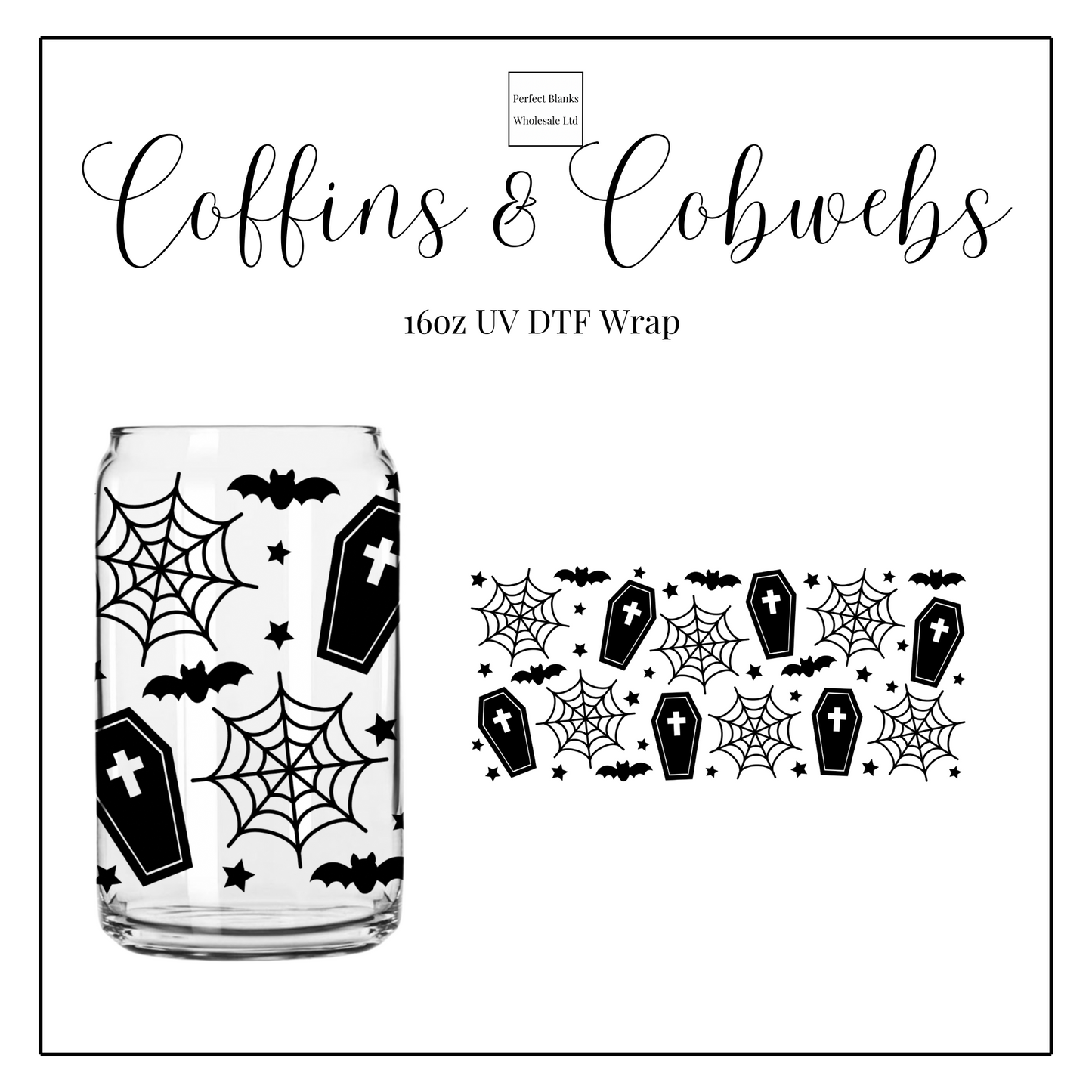 Coffins & Cobwebs 16oz UV DTF