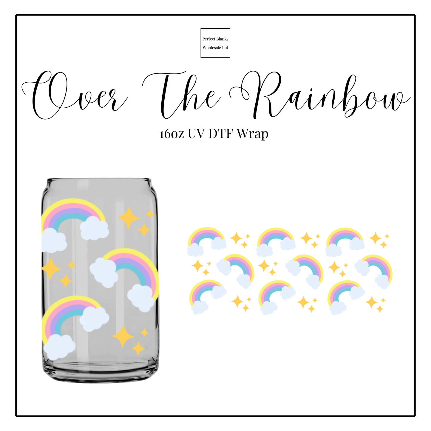 Over The Rainbow 16oz UV DTF