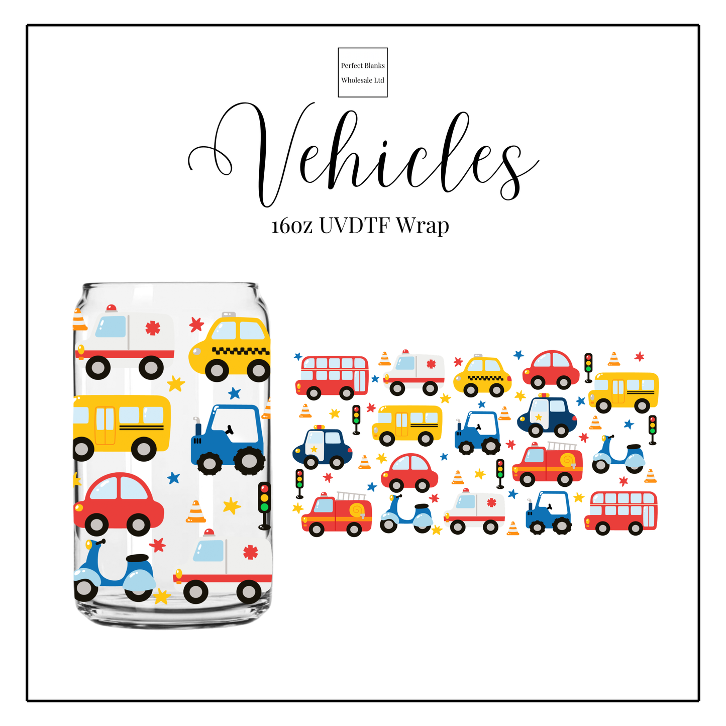 Vehicles 16oz UVDTF