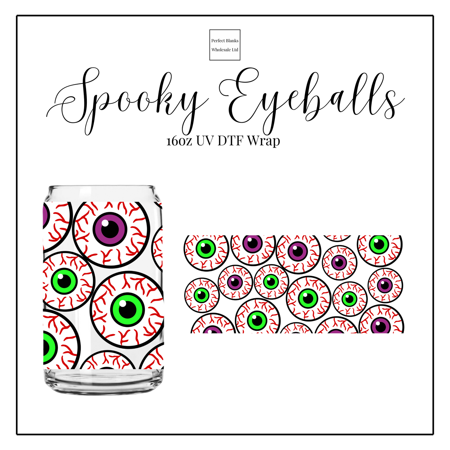 Spooky Eyeballs 16oz UV DTF