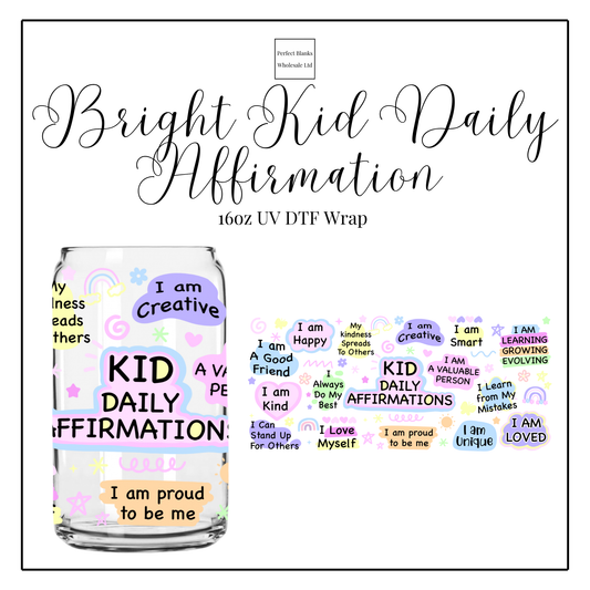 Bright Kid Daily Affirmations 16oz UVDTF