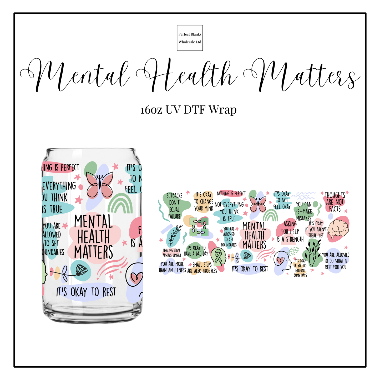 Mental Health Matters 16oz UV DTF