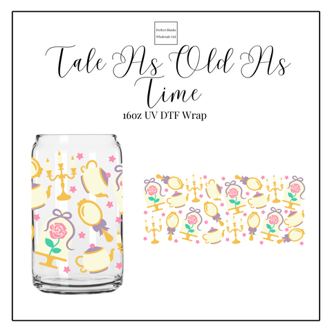 Tale As Old As Time 16oz UVDTF
