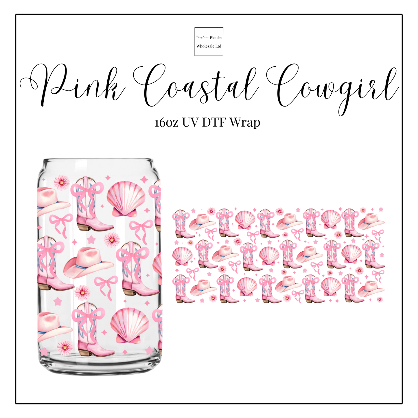 Pink Costal Cowboy 16oz UVDTF