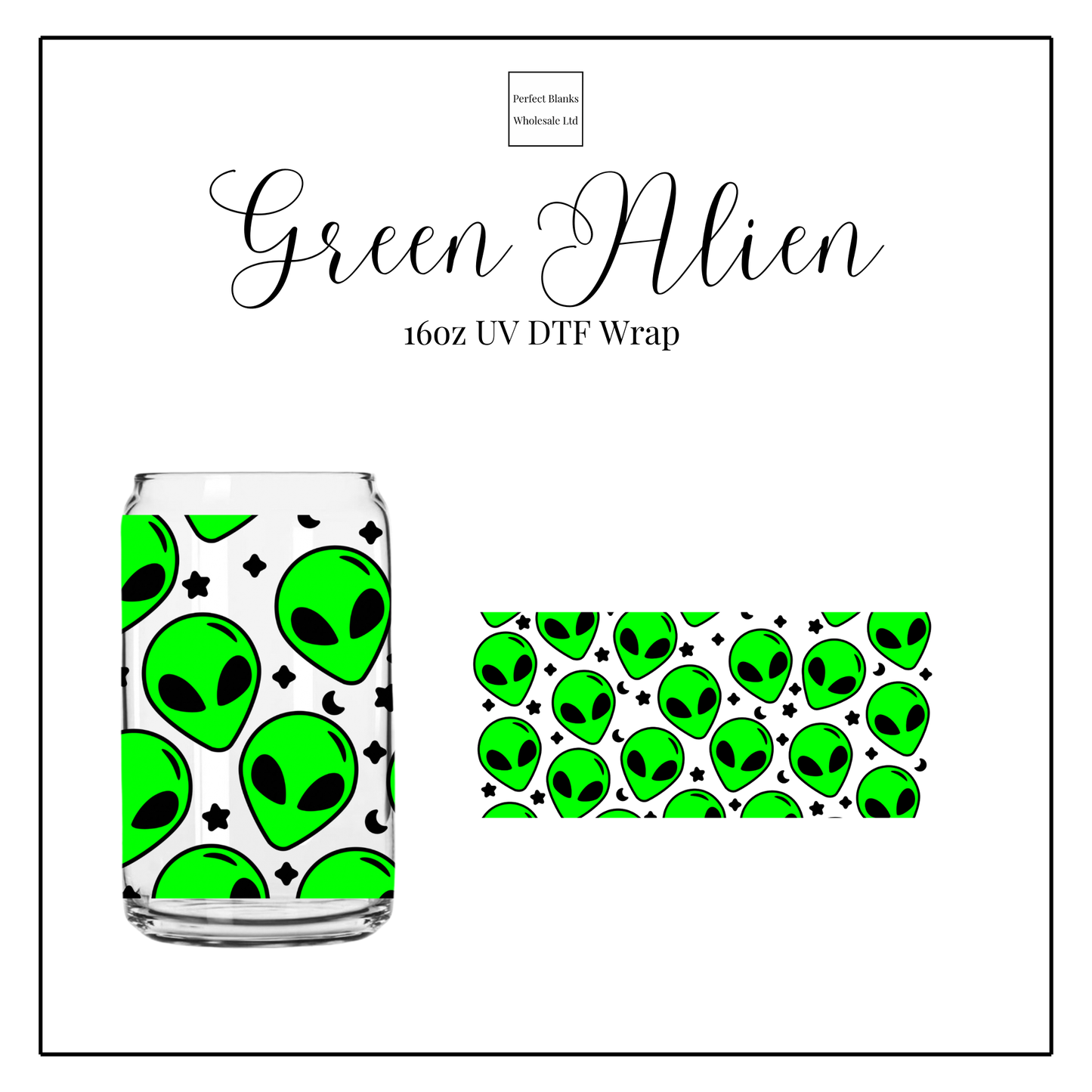 Green Alien 16oz UV DTF