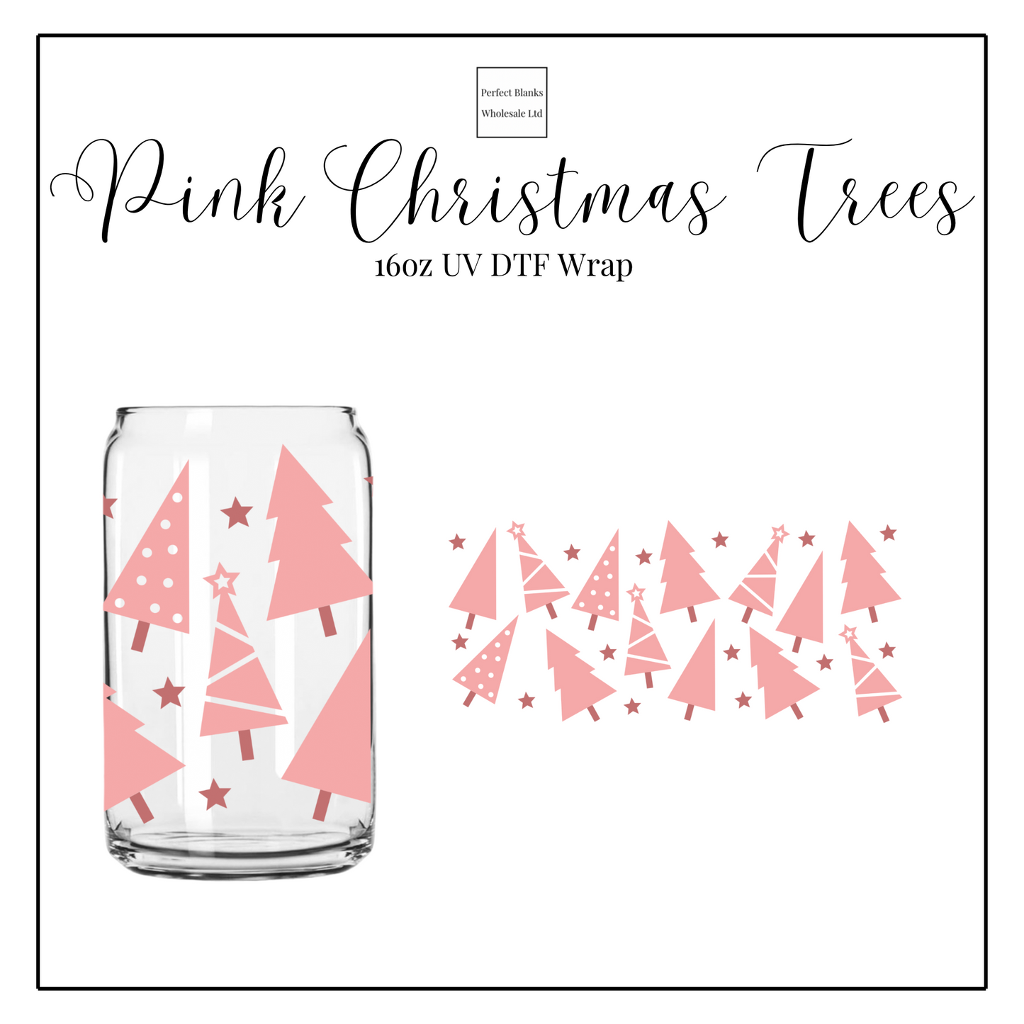 Pink Christmas Trees 16oz UV DTF