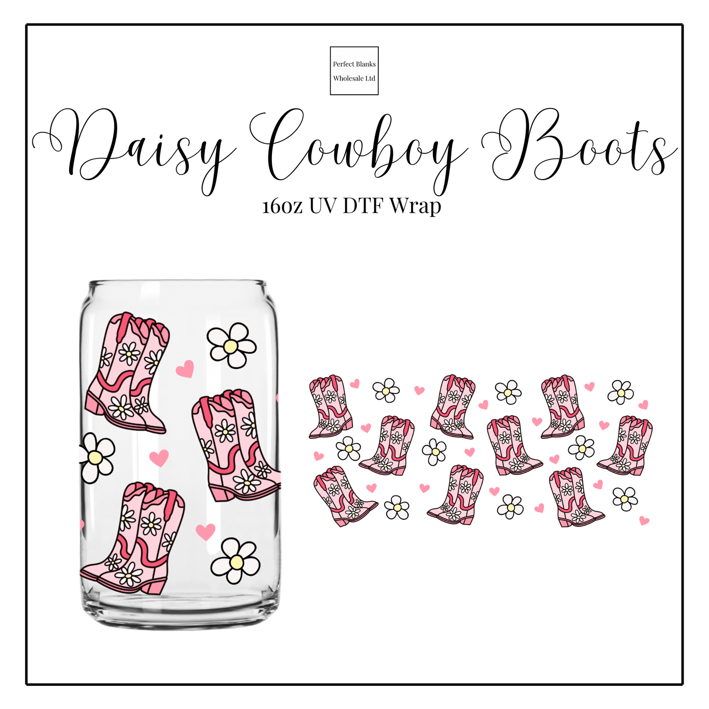 Daisy Cowboy Boots 16oz UV DTF