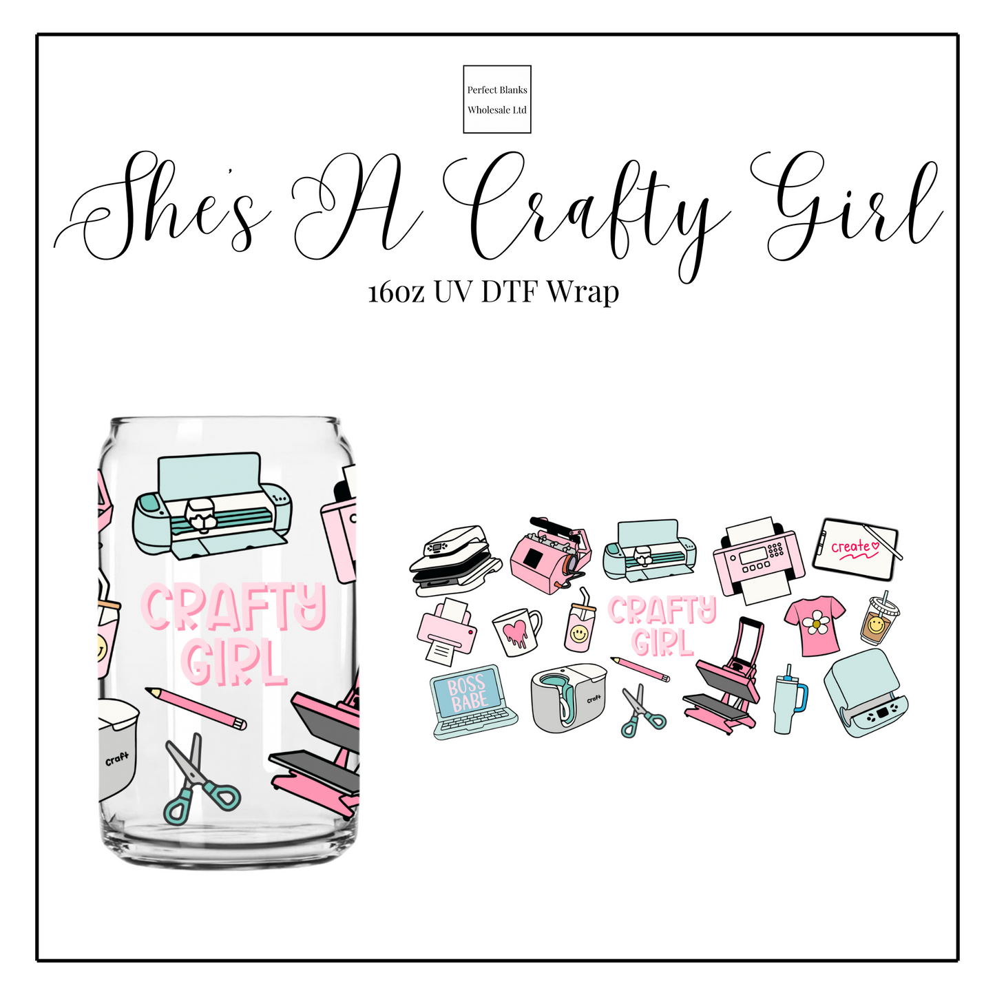 She’s A Crafty Girl 16oz UV DTF