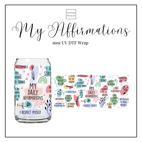 My Affirmations 16oz UVDTF
