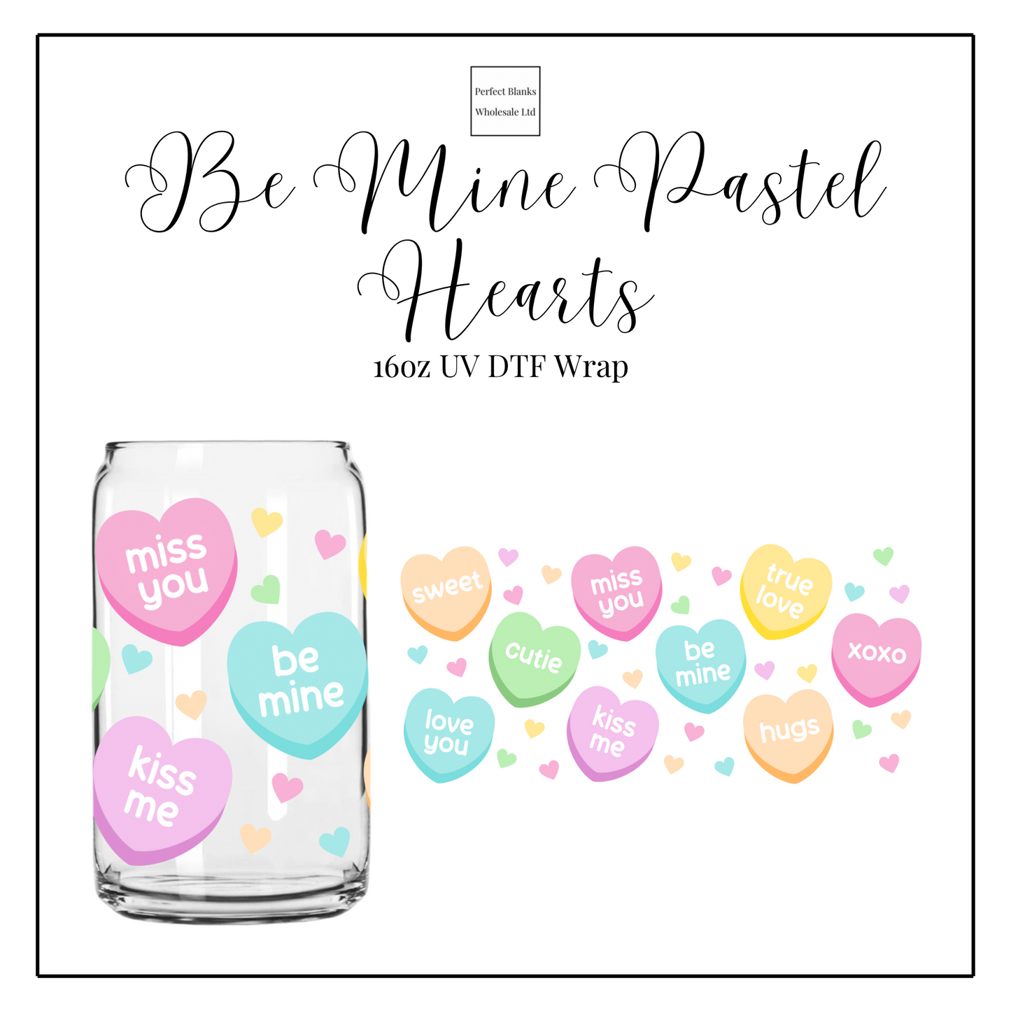 Be Mine Pastel Hearts 16oz UV DTF