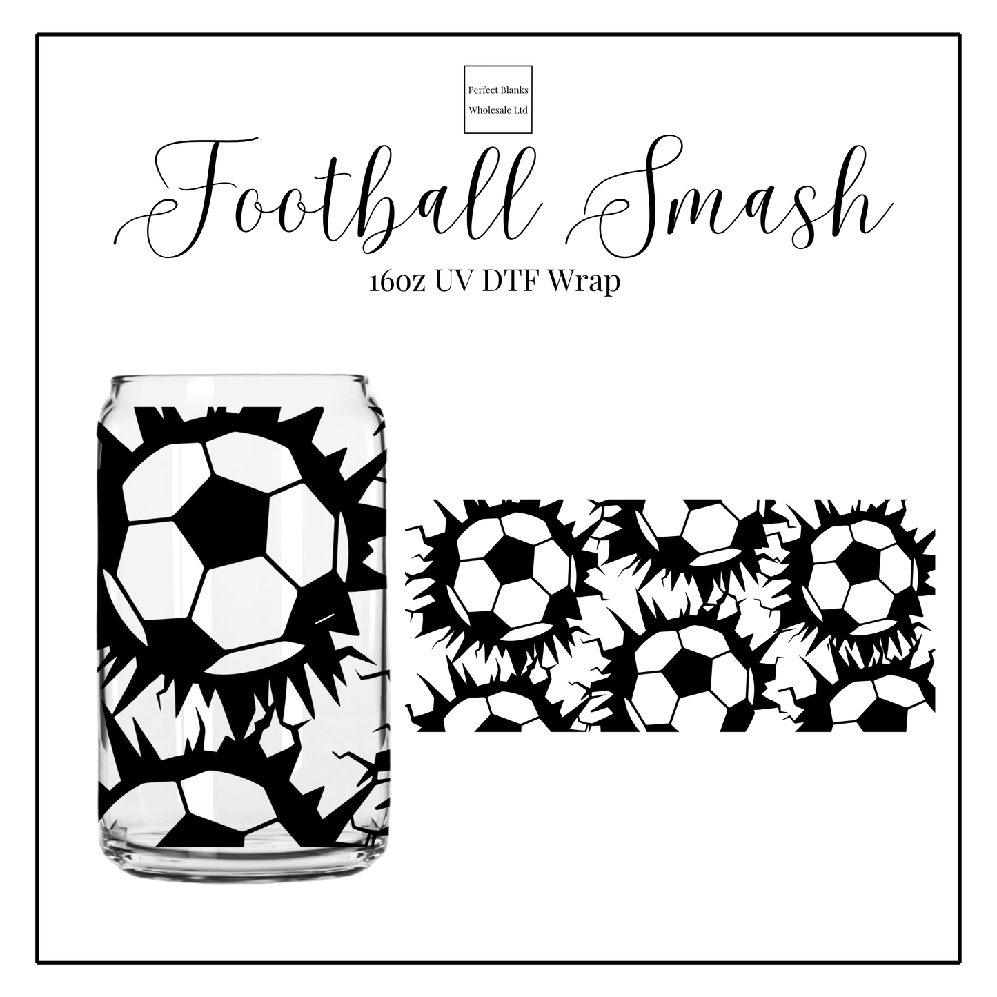 Football Smash 16oz UVDTF
