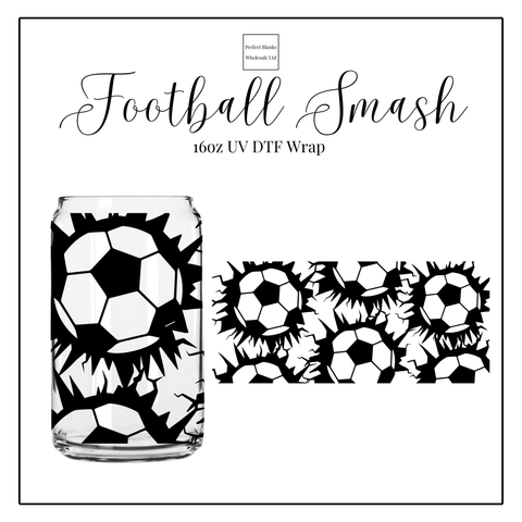 Football Smash 16oz UVDTF