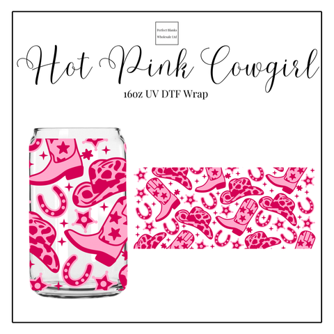 Hot Pink Cowgirl 16oz UVDTF