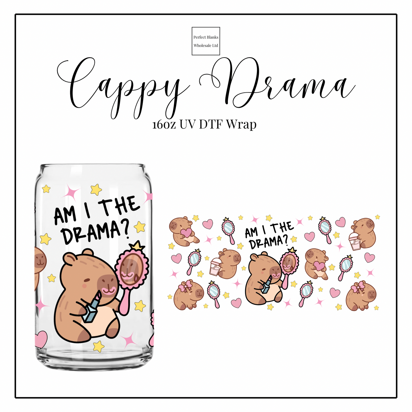 Cappy Drama 16oz UVDTF